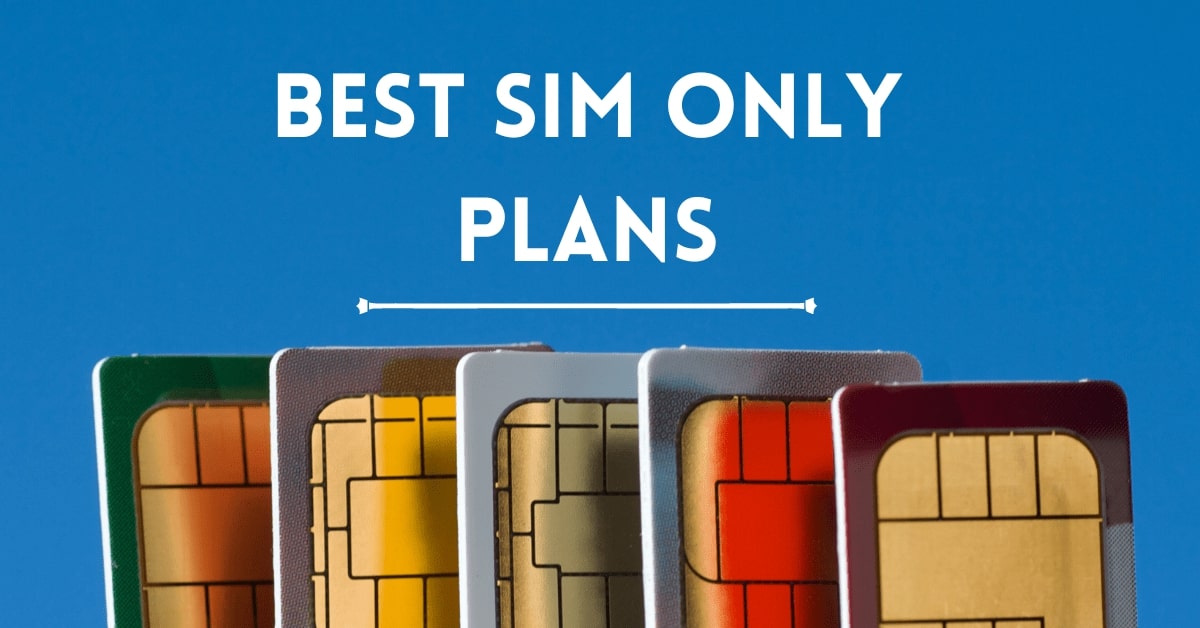 SIM Only Plans – A Comprehensive Guide